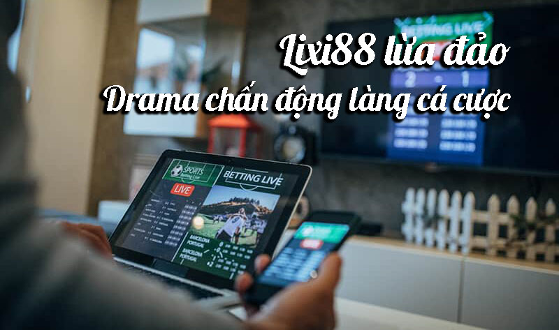 Lixi88 lừa đảo
