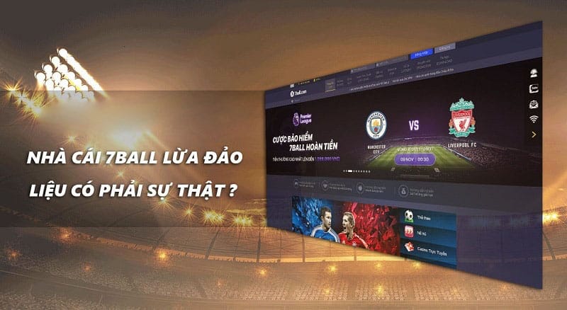 7ball lừa đảo