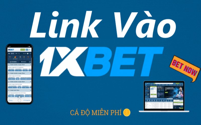 link vao 1xbet anh dai dien